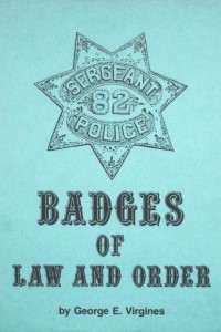 Badges of Law and Order book